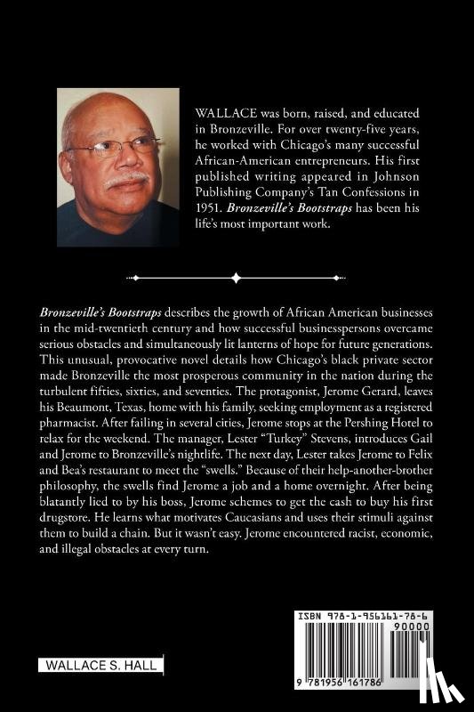 Wallace S Hall - Bronzeville's Bootstraps