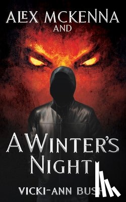Bush, Vicki-Ann - Alex McKenna and a Winter's Night
