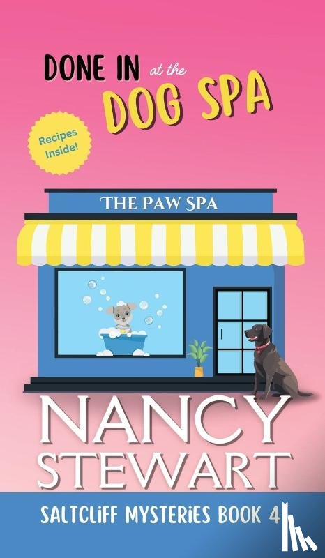 Stewart, Nancy` - Done In at the Dog Spa