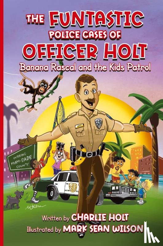 Holt, Charlie - The Funtastic Police Cases of Officer Holt