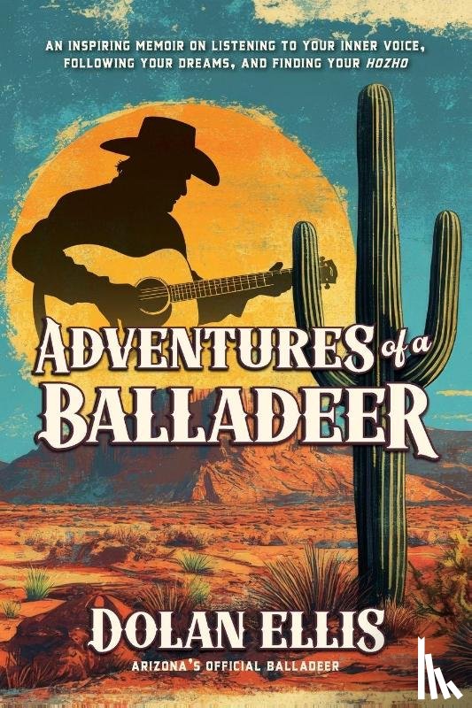 Ellis, Dolan - Adventures of a Balladeer
