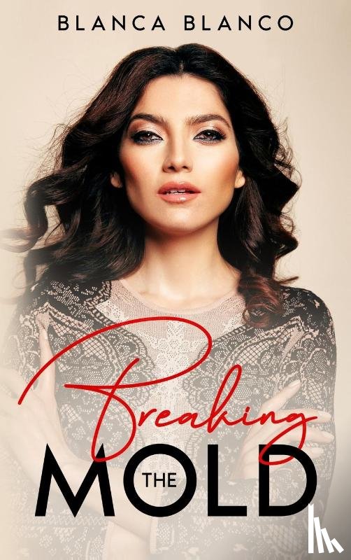 Blanco, Blanca - Breaking the Mold