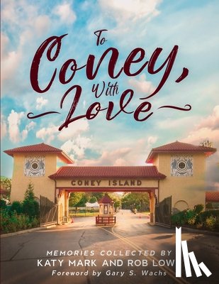 Lowe, Rob - To Coney, With Love