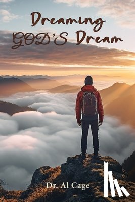 Cage, Dr Al - Dreaming God's Dream