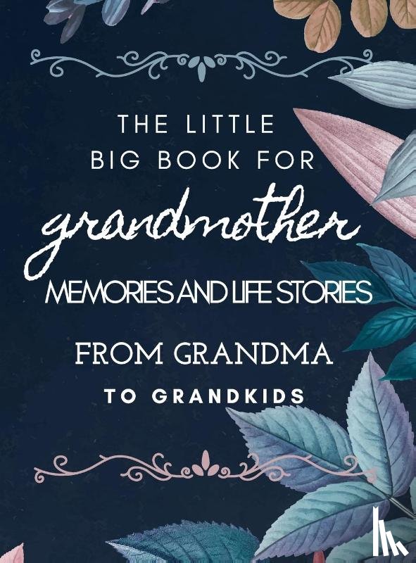 Anvil, Hellen M - The little big book for grandmothers
