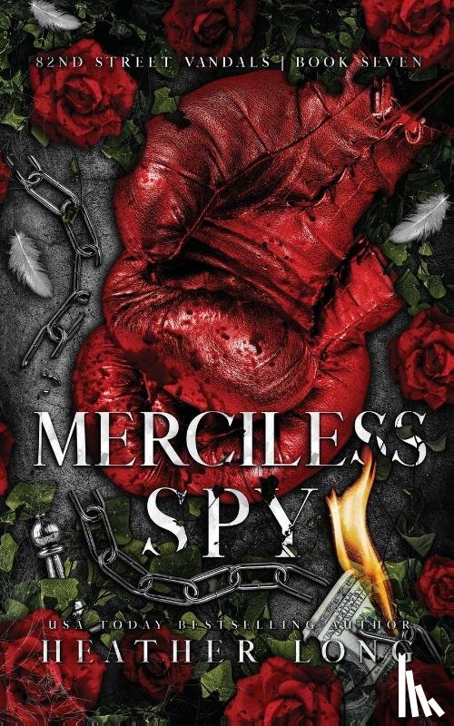 Long, Heather - Merciless Spy