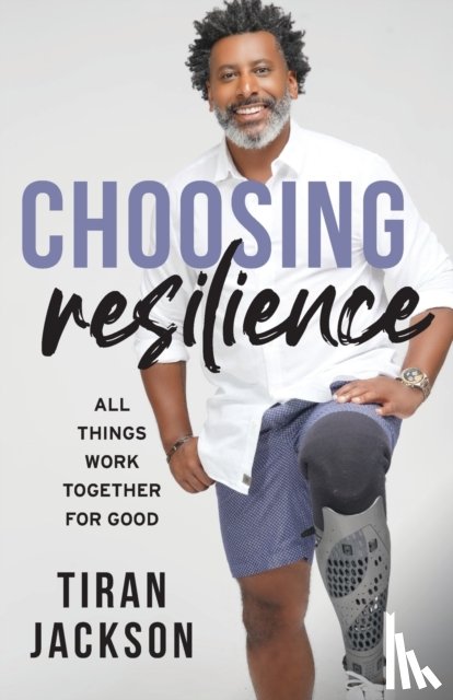 Jackson, Tiran - Choosing Resilience