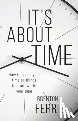 Ferris, Brenton J - It's About Time