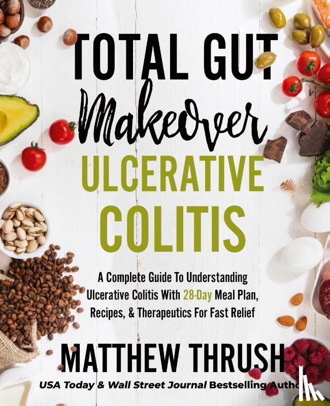 Thrush, Matthew - Total Gut Makeover