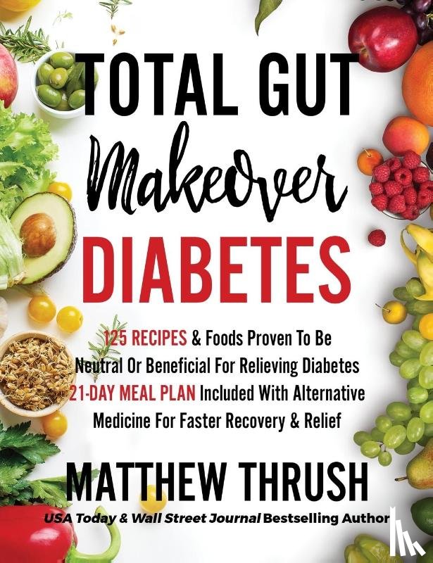 Thrush, Matthew - Total Gut Makeover