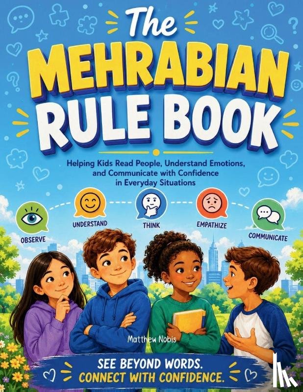 Nobis, Matthew - The Mehrabian Rule Book