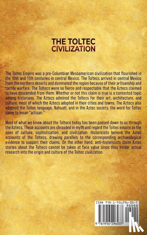 History, Enthralling - The Toltec Civilization