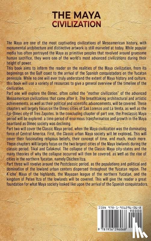 History, Enthralling - The Maya Civilization