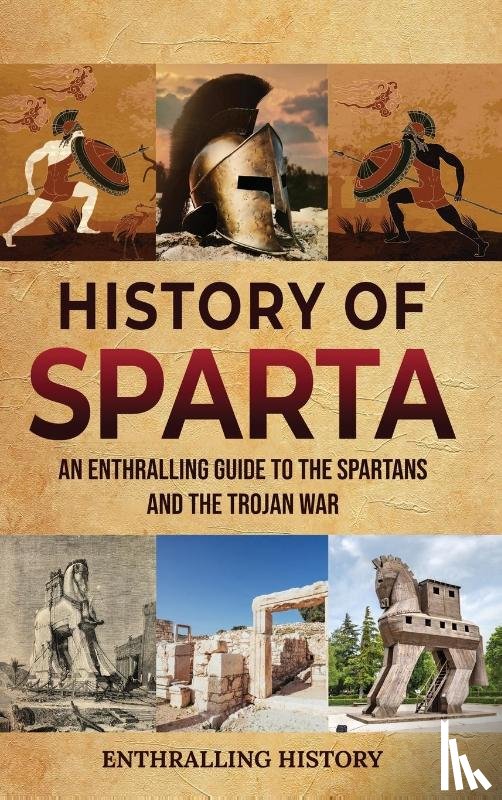 History, Enthralling - History of Sparta