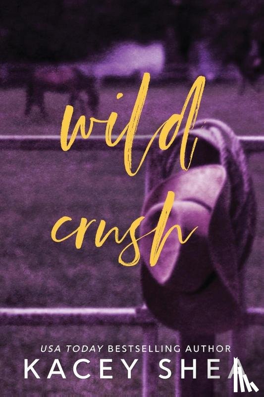 Shea, Kacey - Wild Crush