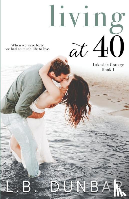 Dunbar, L B - Living at 40