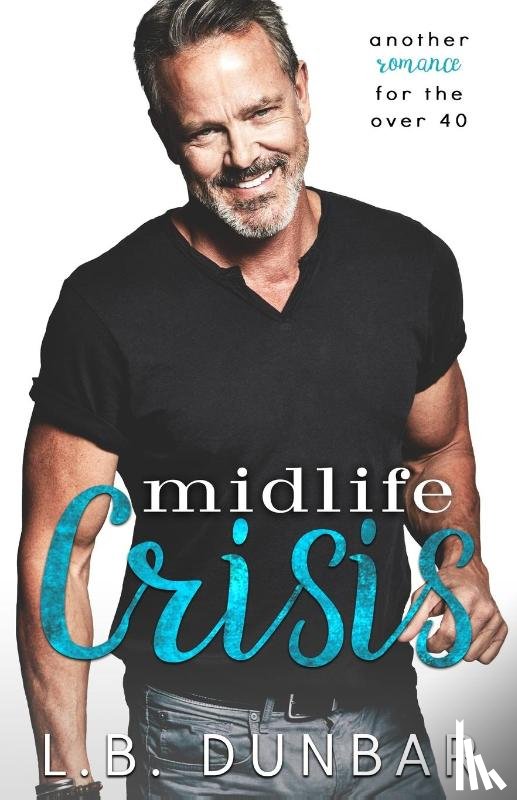 Dunbar, L B - Midlife Crisis