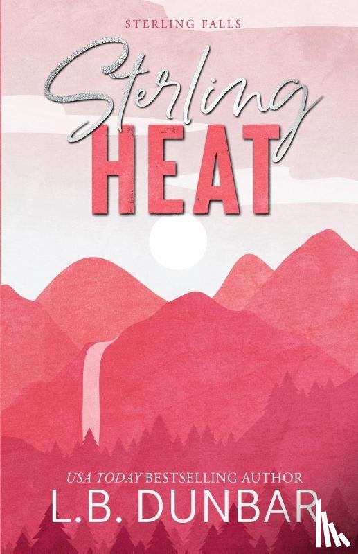 Dunbar, L. B. - Sterling Heat (alternative cover)