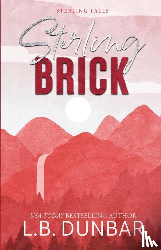 Dunbar, L. B. - Sterling Brick (alternative cover)