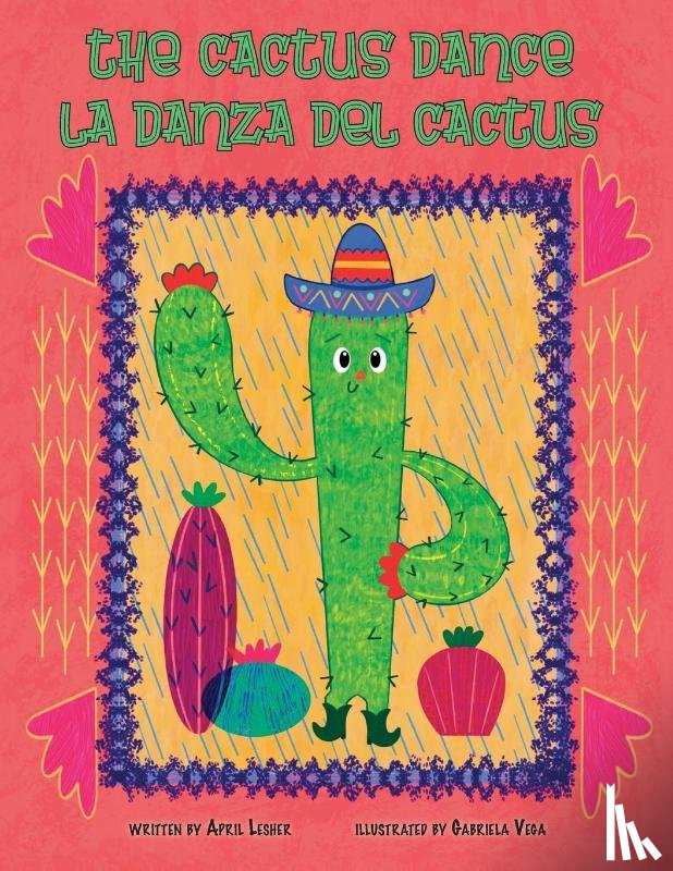 Lesher, April - The Cactus Dance/ La Danza del Cactus