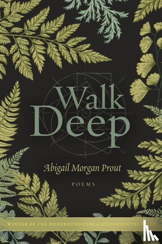 Prout, Abigail Morgan - Walk Deep