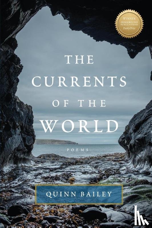 Bailey, Quinn - The Currents of the World