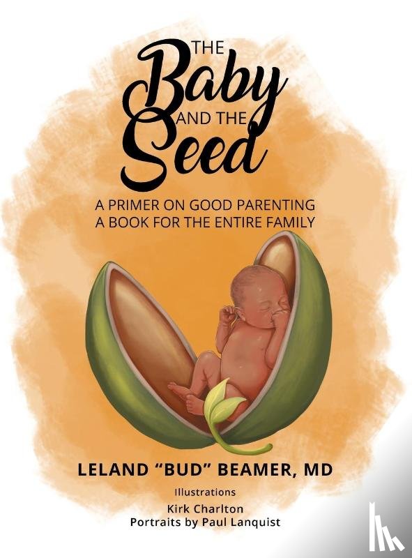 Beamer, Leland Bud - The Baby and The Seed