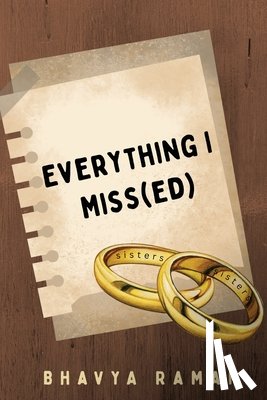 Raman, Bhavya - Everything I Miss(ed)