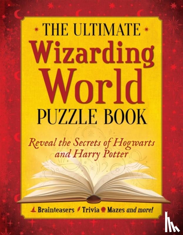 MuggleNet, The Editors of - The Ultimate Wizarding World Puzzle Book