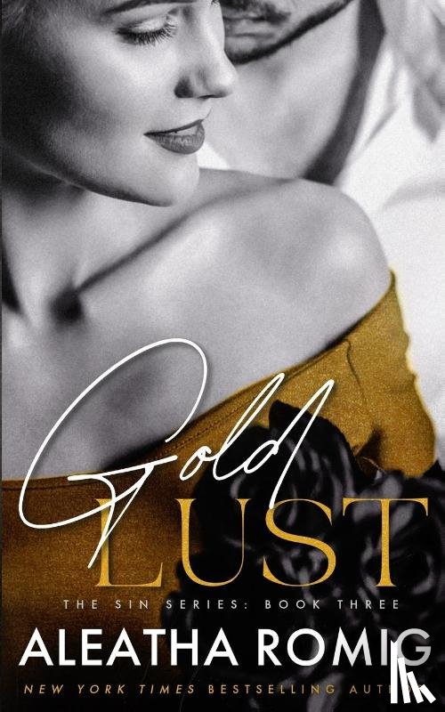 Romig, Aleatha - Gold Lust