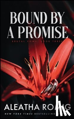 Romig, Aleatha - Bound By a Promise
