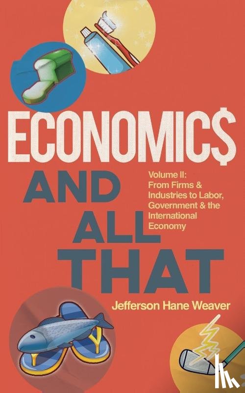 Weaver, Jefferson Hane - Economics and All That