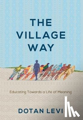 Levi, Dotan - VILLAGE WAY