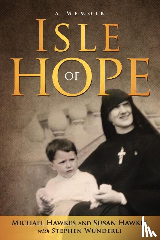 Hawkes, Michael, Hawkes, Susan, Wunderli, Stephen - Isle of Hope