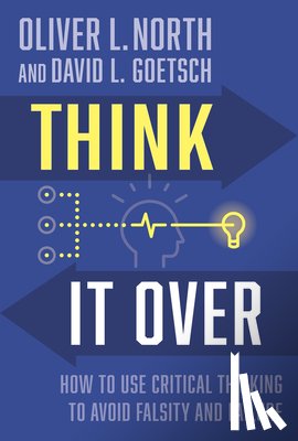 Goetsch, David, North, Oliver L. - Think It Over