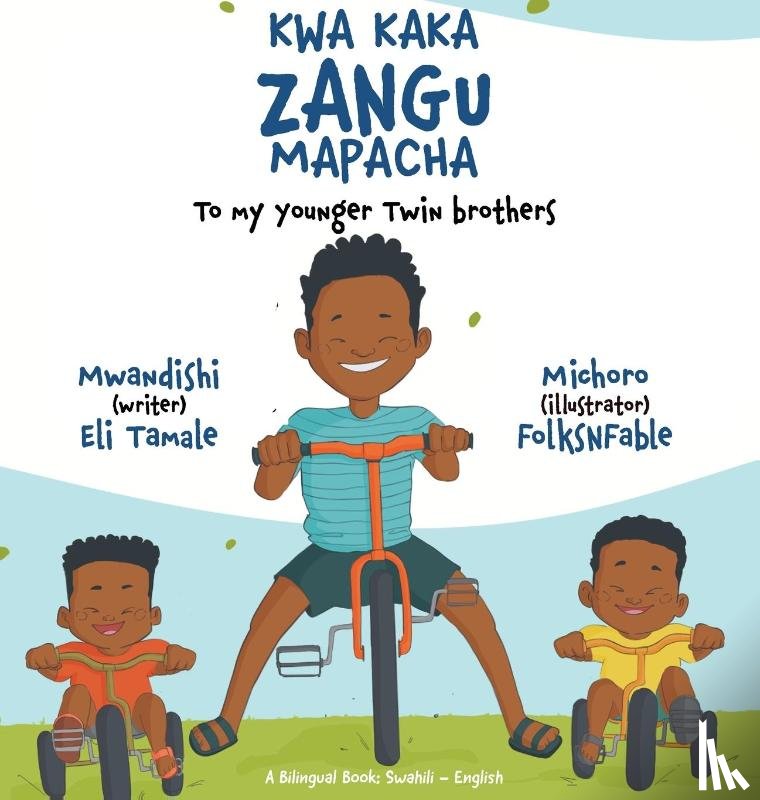 Tamale, Eli - Kwa Kaka Zangu Mapacha