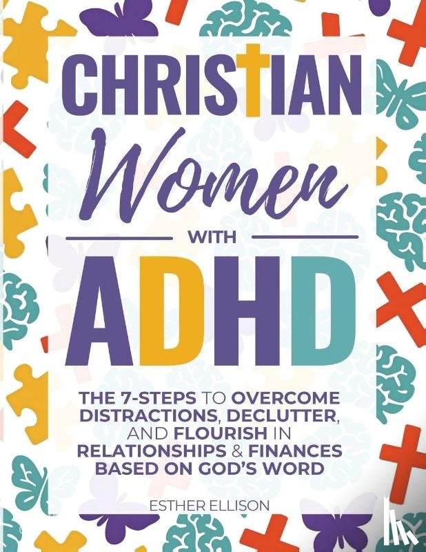 Ellison, Esther - Christian Women with ADHD