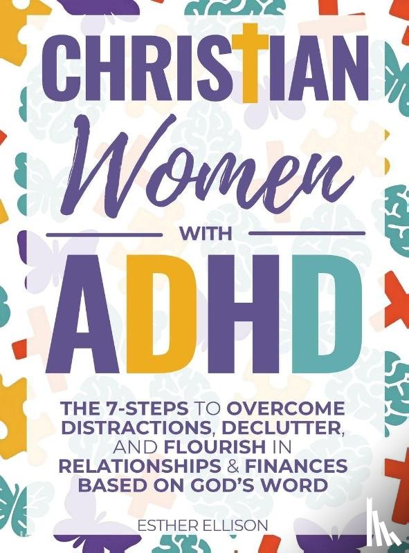 Ellison, Esther - Christian Women with ADHD