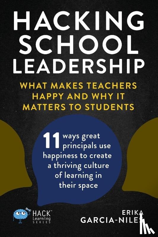 Garcia-Niles, Erika - Hacking School Leadership