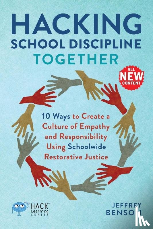 Benson, Jeffrey - Hacking School Discipline Together
