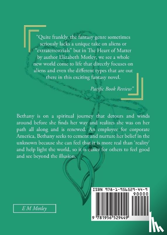 E M Motley - The Heart of Matter