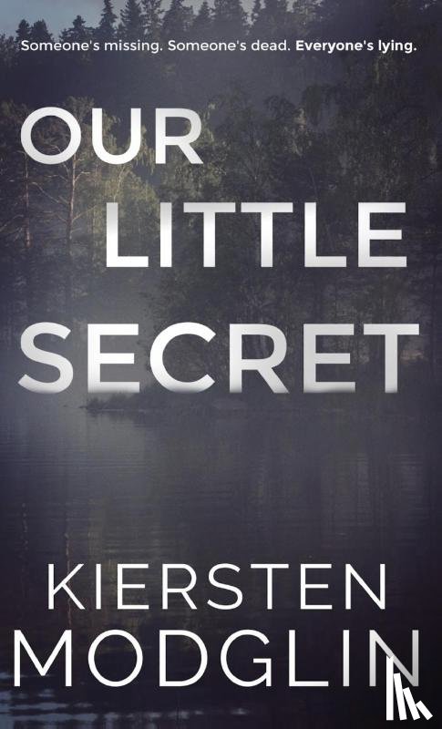 Modglin, Kiersten - Our Little Secret