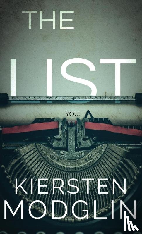 Modglin, Kiersten - The List