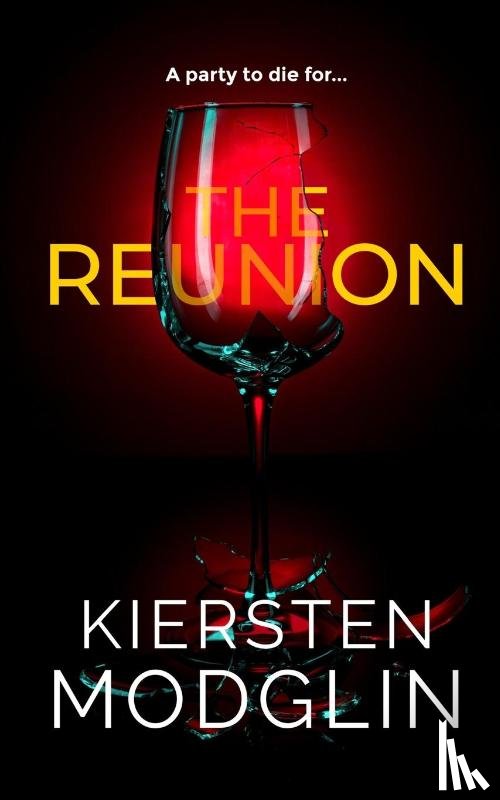 Modglin, Kiersten - The Reunion