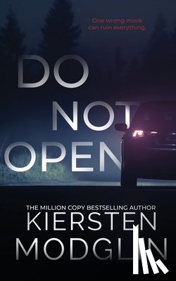 Modglin, Kiersten - Do Not Open