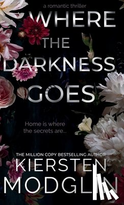 Modglin, Kiersten - Where the Darkness Goes