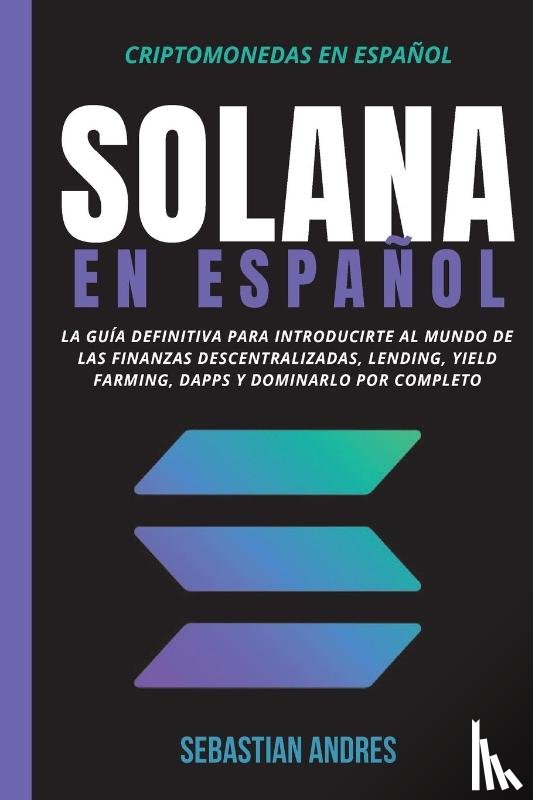 Andres, Sebastian - Solana en Espanol