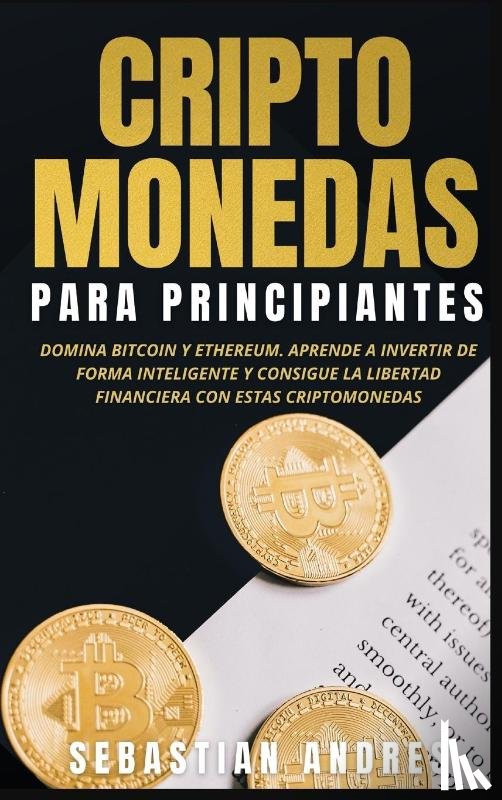 Andres, Sebastian - Criptomonedas para principiantes