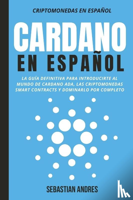 Andres, Sebastian - Cardano en Espanol