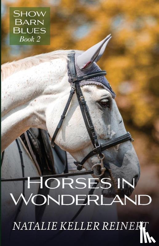 Reinert, Natalie Keller - Horses in Wonderland
